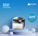 Impresora Láser Blanco y Negro MP301 Servicio Certificado